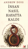 İnsan nasıl hayatda kaldı